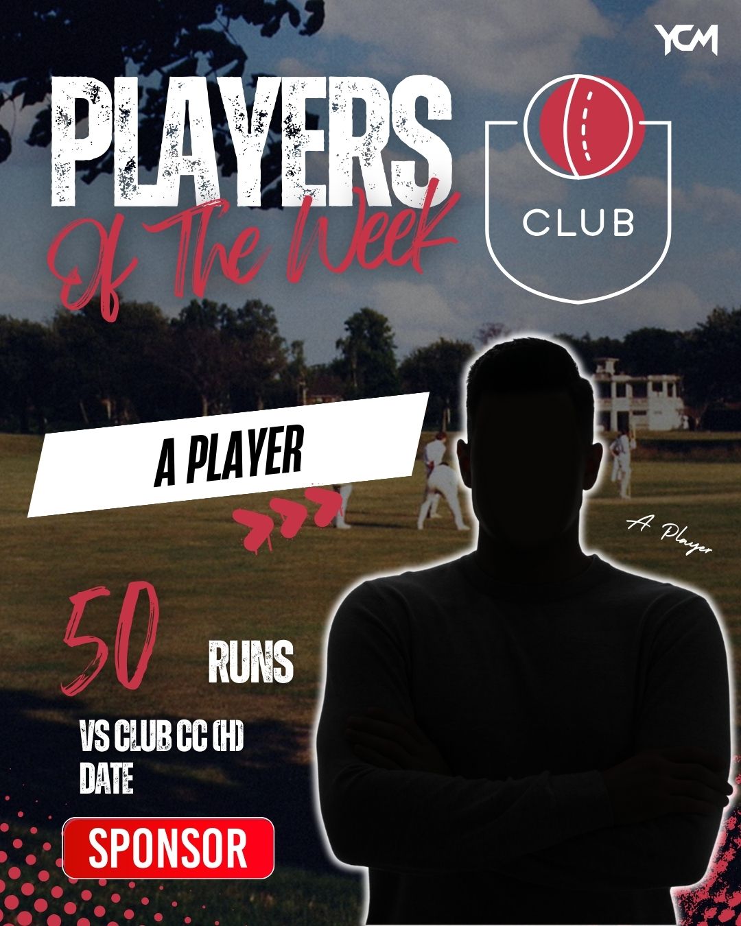 CRICKET CLUB-PLAYER OF THE MATCH GRAPHIC